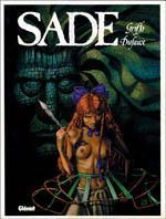 Sade - Jean Dufaux, Griffo - Libro Rizzoli 1995, I maestri Glenat | Libraccio.it
