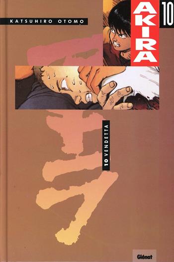 Akira. Vol. 10 - Katsuhiro Otomo - Libro Rizzoli 1995, Raccolte Glenat | Libraccio.it