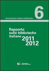 Rapporto sulle biblioteche 2011-2012
