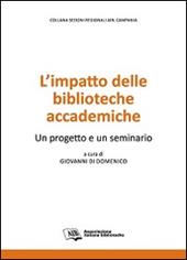 L' impatto delle biblioteche accademiche. Un progetto e un seminario