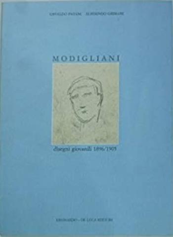 Modigliani. Disegni giovanili 1896-1905 - Osvaldo Patani, Alberindo Grimani - Libro Leonardo Arte 1990, Libri d'arte | Libraccio.it