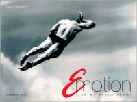 David Burnett. E motion. L'anima dello sport. Catalogo della mostra (Milano, galleria Grazia Neri, 23 gennaio-22 febbraio 1997)  - Libro Leonardo Arte 1997, Fotografia | Libraccio.it