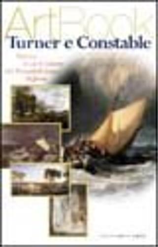 Turner e Constable. Natura, luce e colore nel romanticismo inglese - Gabriele Crepaldi - Libro Leonardo Arte 1999, Art book | Libraccio.it
