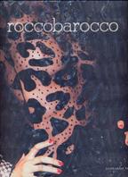 Rocco Barocco. Ediz. inglese  - Libro Leonardo Arte, Moda & design | Libraccio.it