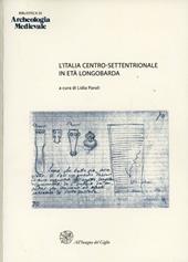 L' Italia centro-settentrionale in età longobarda. Atti del Convegno (Ascoli Piceno, 6-7 ottobre 1995)