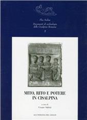 Mito, riti e potere in Cisalpina