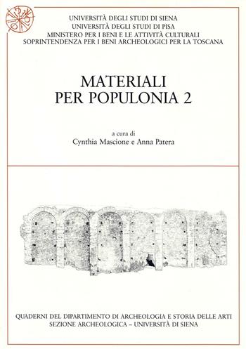 Materiali per Populonia. Vol. 2  - Libro All'Insegna del Giglio 2003, Quaderni del Dipartimento di archeologia e storia delle arti - Università di Siena | Libraccio.it