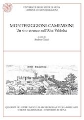 Monteriggioni-Campassini. Un sito etrusco nell'alta Valdelsa