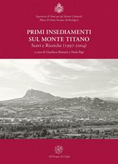 Primi insediamenti sul monte Titano. Scavi e ricerche (1997-2004)