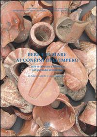 Bere e fumare ai confini dell'Impero. Caffè e tabacco a Stari Bar nel periodo ottomano - Sauro Gelichi, Lara Sabbionesi - Libro All'Insegna del Giglio 2014 | Libraccio.it