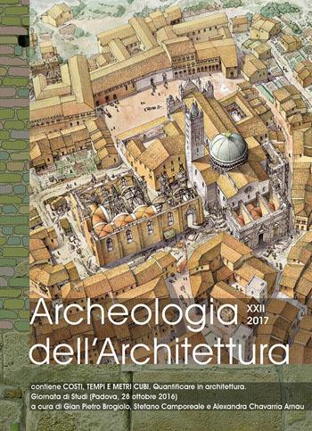 Archeologia dell'architettura (2017). Vol. 22  - Libro All'Insegna del Giglio 2018 | Libraccio.it
