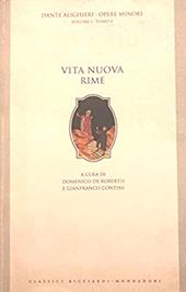 Opere minori. Vita nuova. Rime. Vol. 1\1
