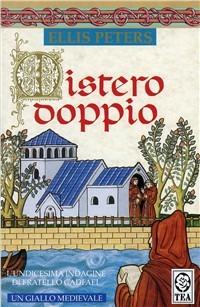 Mistero doppio - Ellis Peters - Libro TEA 1996, Teadue | Libraccio.it