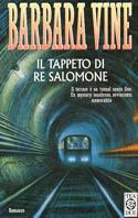 Il tappeto di re Salomone - Barbara Vine - Libro TEA 1997, Teadue | Libraccio.it