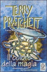 Il colore della magia - Terry Pratchett - Libro TEA 1998, Teadue | Libraccio.it
