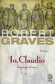 Io, Claudio - Robert Graves - Libro TEA 1998, Teadue | Libraccio.it