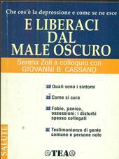 E liberaci dal male oscuro