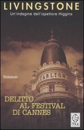 Delitto al Festival di Cannes