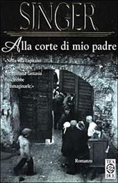 Alla corte di mio padre