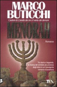 Menorah - Marco Buticchi - Libro TEA 2009, Teadue | Libraccio.it
