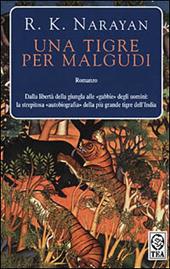 Una tigre per Malgudi