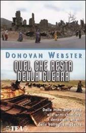 Quel che resta della terra. (Le terre di Caino)