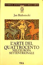 L' arte del Quattrocento nell'Europa settentrionale