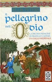 Il pellegrino dell'odio