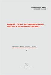 Banche locali. Razionamento del credito e sviluppo economico