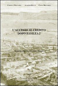 L' accesso al credito dopo Basilea 2 - Carmelo Migliardo, Antonino Gatto, Carlo Migliardo - Libro EDAS 2008, Quaderni di diritto economia finanza. NS | Libraccio.it