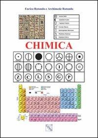 Chimica. Con CD-ROM - Archimede Rotondo, Enrico Rotondo - Libro EDAS 2013 | Libraccio.it