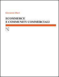 Ecommerce e community commerciali - Giovanni Davì - Libro EDAS 2014 | Libraccio.it