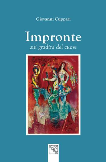 Impronte sui gradini del cuore - Giovanni Cuppari - Libro EDAS 2018, Abralia | Libraccio.it