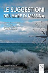 Le suggestioni del mare di Messina. Ediz. illustrata