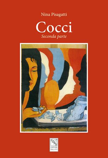 Cocci. Seconda parte - Nina Pisagatti - Libro EDAS 2020 | Libraccio.it