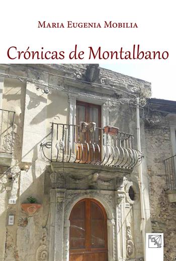 Crónicas de Montalbano - Maria Eugenia Mobilia - Libro EDAS 2021 | Libraccio.it
