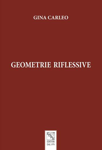 Geometrie riflessive - Gina Carleo - Libro EDAS 2022 | Libraccio.it