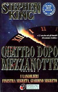 Quattro dopo mezzanotte. Vol. 1 - Stephen King - Libro Sperling & Kupfer 1996, Super bestseller | Libraccio.it