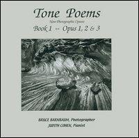 Tone poems. Nine Photographic Opuses. Opus 1,2 & 3. Con CD Audio. Vol. 1 - Bruce Barnbaum, Judith Cohen - Libro Bolis 2004 | Libraccio.it