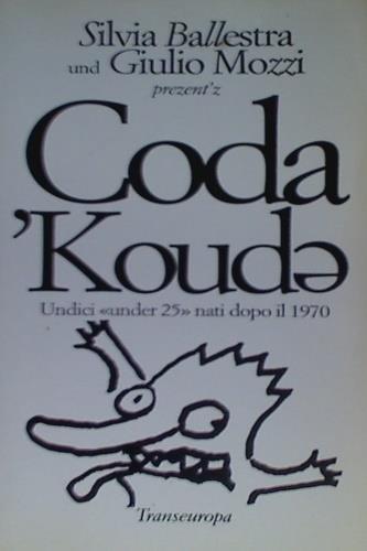 Coda  - Libro Transeuropa (Milano) 1997 | Libraccio.it