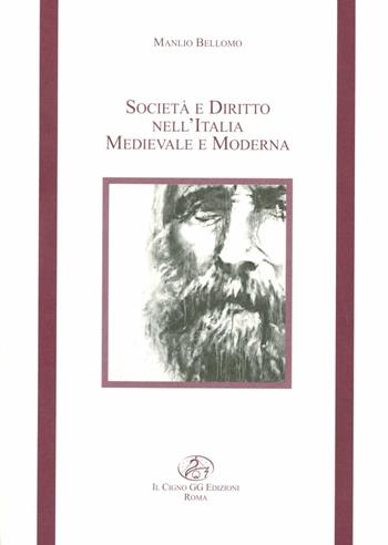 Società e diritto nell'Italia medievale e moderna - Manlio Bellomo - Libro Il Cigno GG Edizioni 2002, I libri di Erice | Libraccio.it