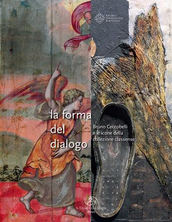 La forma del dialogo. Bruno Ceccobelli e le icone della collezione classense  - Libro Il Cigno GG Edizioni 2016, Gli orizzonti | Libraccio.it