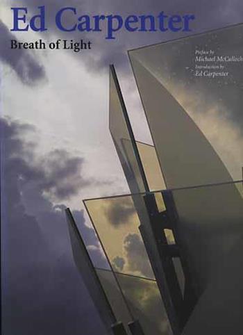Ed Carpenter. Breath of light - Michael McCulloch, Ed Carpenter - Libro L'Arca 2000, I talenti | Libraccio.it