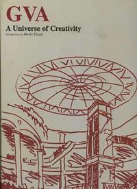 GVA. A universe of creativity - Mario Pisani - Libro L'Arca 2003, I talenti | Libraccio.it