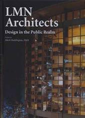 LMN Architects. Design in the public realm