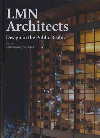 LMN Architects. Design in the public realm - Mark Reddington - Libro L'Arca 2020 | Libraccio.it