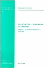 The canonical visitation of parishes. History, law and contemporary concerns