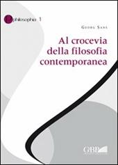 Al crocevia della filosofia contemporanea