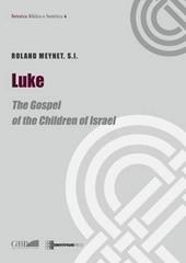 Luke. The gospel of the children of Israel