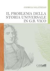 Il problema della storia universale in G. B. Vico